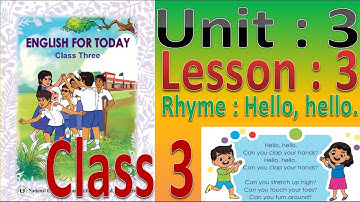Class 3 English Unit 3 Lesson 3 Rhyme Hello Hello