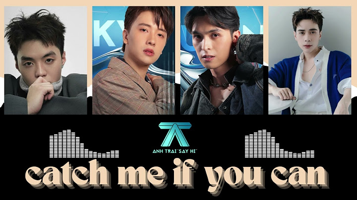 CATCH ME IF YOU CAN - Negav, Quang Hùng MasterD, Nicky, Công Dương | Anh Trai Say Hi  [1hour]