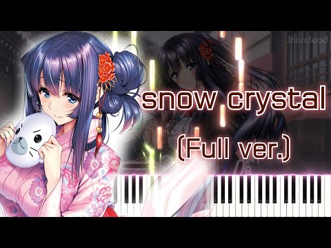 snow crystal (Full ver.) - Amakano