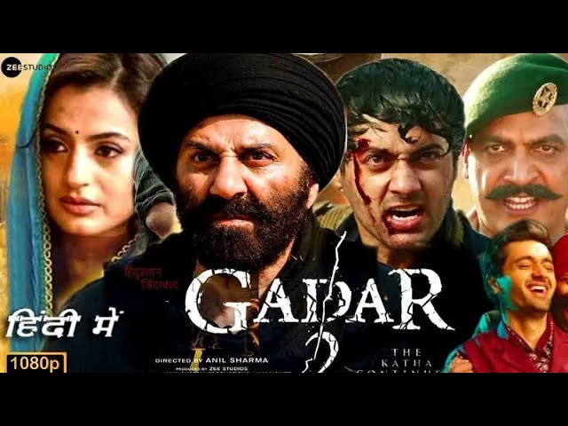 GADAR 2 (2023)|Full Movie Hindi|4K Full Movie|Sunny Deol |Ameesha Patel|Aanil Sharma|2023 Full Movie class=