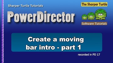 PowerDirector - Create an angled moving bar intro - part 1