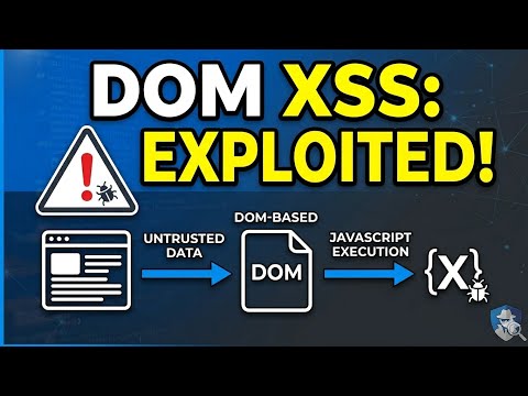 How to Find & Exploit DOM-Based XSS | Step-by-Step Tutorial