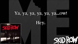 Piece of Me (Lyrics) - Skid Row | Correct Lyrics