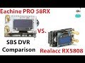 Eachine PRO58 RX VS Realacc RX5808 - Side By Side DVR Comparison