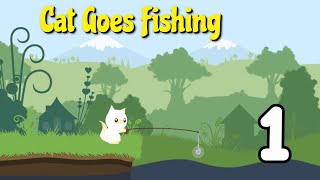 Learning the Lure - Cat Goes Fishing - Episode 1