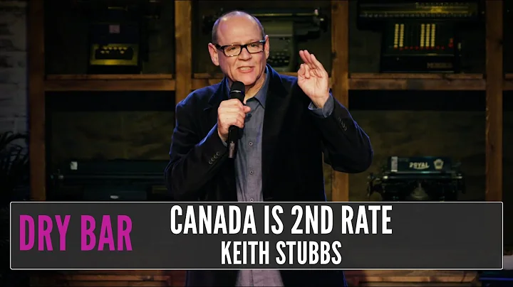 When you find out Canada isn't as nice as the USA, Keith Stubbs - DayDayNews
