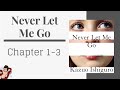 Never Let Me Go Chapters 1-3 | Quarantine Book Club | AmorSciendi