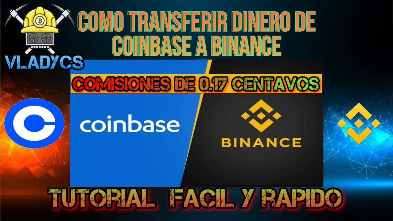 👉ENVIAR Dinero de CoinBase a Binance 2022 || Comisiones muy bajas
