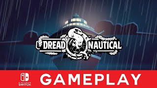 Dread Nautical Nintendo Switch Gameplay