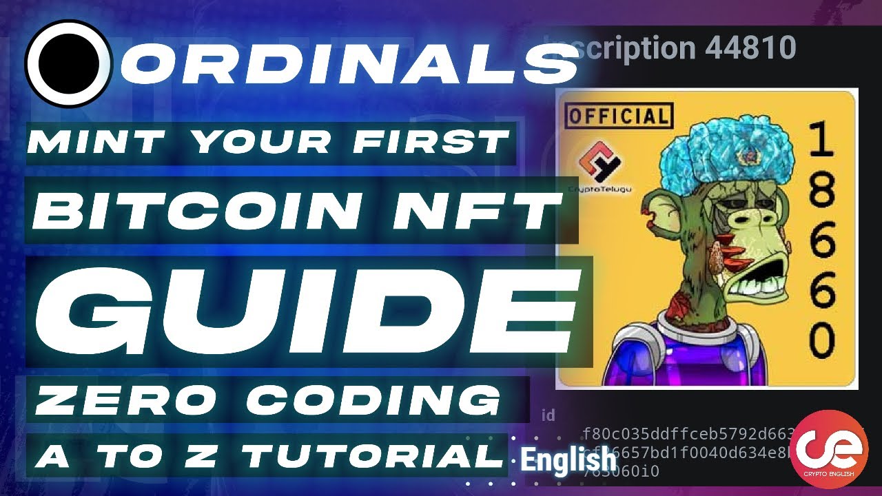 Bitcoin NFTs - Ordinals Explained Full Guide 🎮 On Wallet Setup & Mint -  English