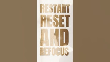 "Time to Restart, Reset, Refocus!" #motivationalquotes #mindset #shortsfeed