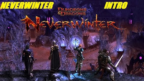 Neverwinter: Dungeons & Dragons | Opening Cinematic - Intro (Xbox One Footage)