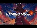 Best gaming music  best of edm  trap bass house dubstep