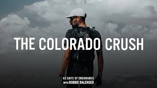 THE COLORADO CRUSH: 63 Days of Endurance | Ultra Running Documentary screenshot 2