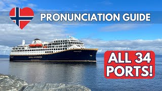 Norway Coastal Route: Norwegian Pronunciation Guide to All 34 Ports