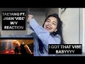 TAEYANG - &#39;VIBE (feat. Jimin of BTS)&#39; M/V Reaction | STARTING OFF THE YEAR RIGHT