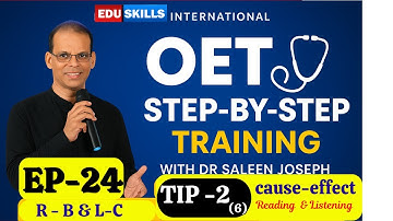 Edu Skills OET Reading Tips: Episode - 24 - Tip - 1(6) - Cause-effect - R - B & L - C Tricks