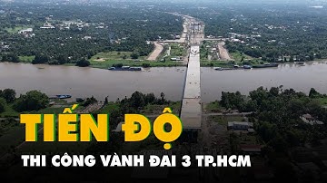 Tiến độ thi công vành đai 3 TP.HCM đoạn qua Bình Dương cũ hiện ra sao?