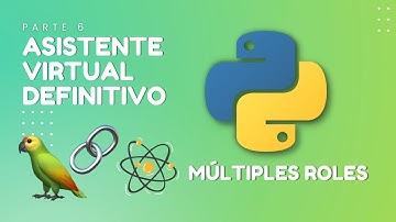 Asistente virtual definitivo con Langchain - Múltiples roles - Parte 6 🤖🧪