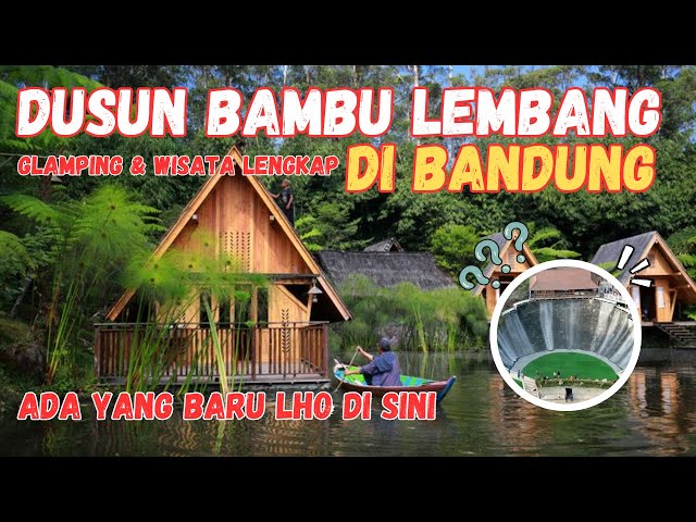 Rekomendasi Camping di Dusun Bambu Lembang Bandung | Yang Baru Ada Air Terjun Buatan Yang Cantik class=
