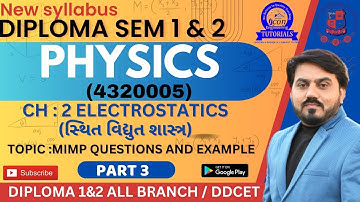 PHYSICS CH 2 ELECTROSTATICS MIMP QUESTION || PHYSICS MIMP EXAMPLES|| MIMP FOR PHYSICS || PART 3 #gtu