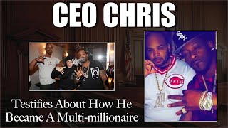 Ceo Chris Testifies About How He Made Millions Of Dollars And Got His Start In The Game