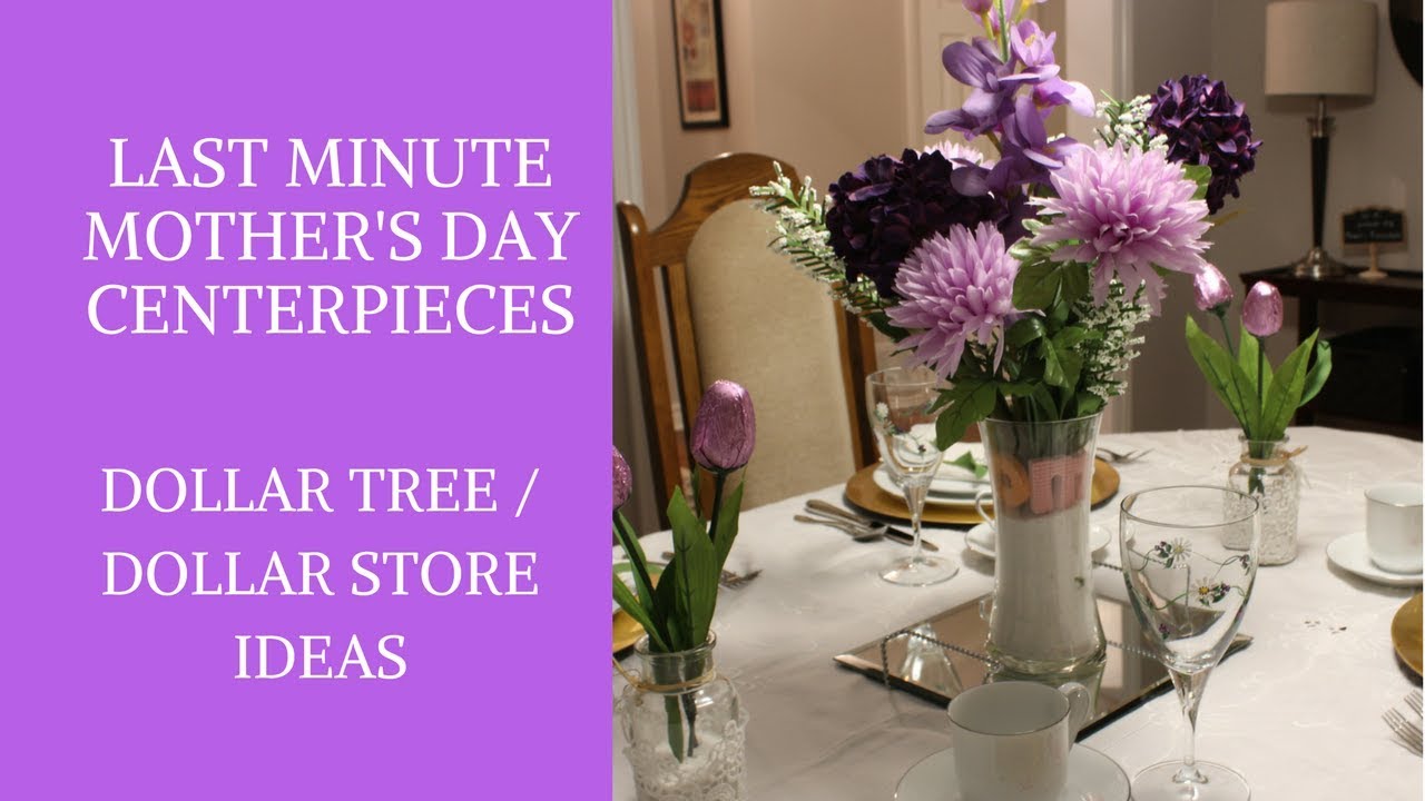 Last Minute Mother's Day Centerpieces/Gifts/Dollar Tree/Dollar Store ...