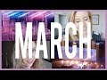 MARCH | Time of The Month