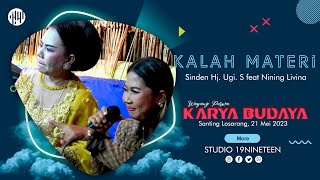 KALAH MATERI I SINDEN HJ. UGI. S FEAT NINING I KARYA BUDAYA I LIVE SHOW SANTING LOSARANG