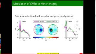 Lecture 14: Introduction to sensory-motor rhythms based BCIs