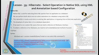 Lesson - 39 : Hibernate - Select Operation in Native SQL using XML and Annotation based Config