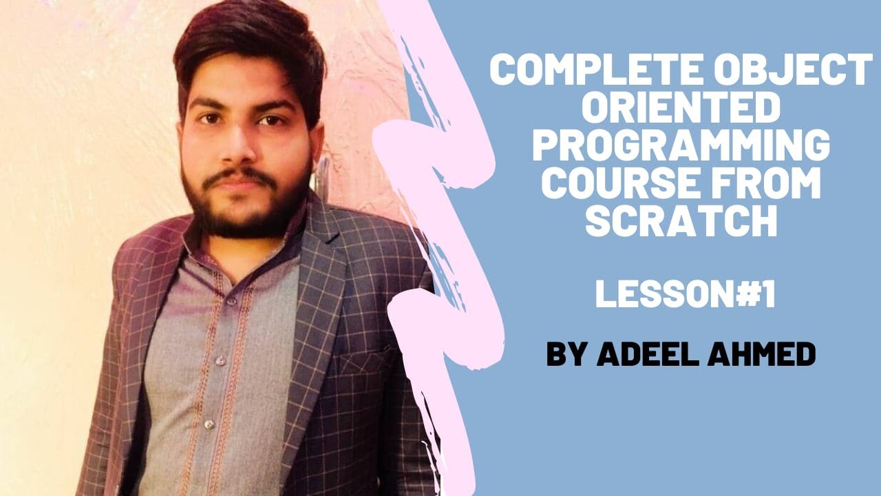 Complete Object Oriented Programming Course from Scratch in Urdu by ...