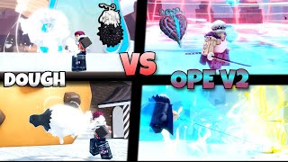 OPE V2 VS DOUGH V1