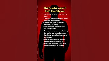 The Psychology of Self-Confidence #psychology #selfconfidence #yourself
