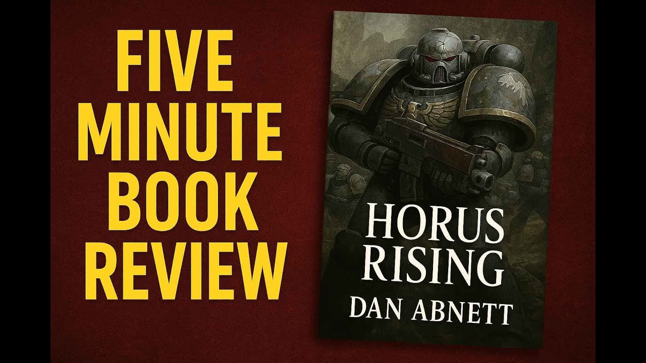 Five Minute Book Review — Horus Rising (Dan Abnett)