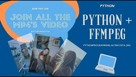 How to join many mp4 with python and ffmpeg