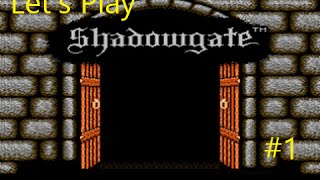 Let's Play Shadowgate NES Part 1 Thou Quest Begins!