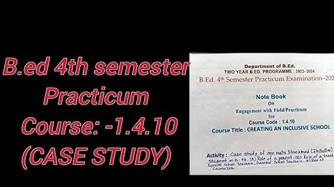CASE STUDY of one main streamed....B.Ed 4th SEMESTER PRACTICUM (1.4.10)#bedpracticum