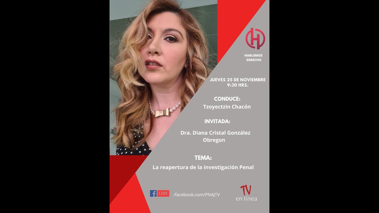 LA REAPERTURA DE LA INVESTIGACIÓN PENAL. Hablemos Derecho TV.