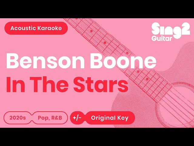 Benson Boone - In The Stars (Acoustic Karaoke) class=