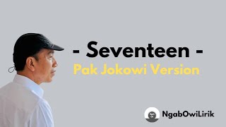 Seventeen Versi Pak Jokowi