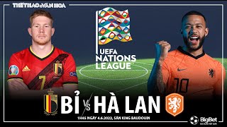UEFA Nations League | Bỉ vs Hà Lan (1h45 ngày 4\/6). NHẬN ĐỊNH BÓNG ĐÁ