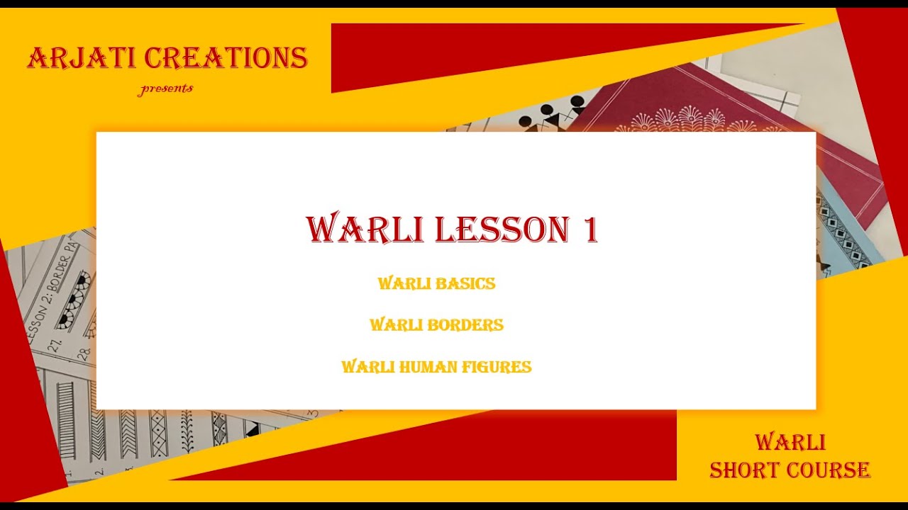 WARLI ART course for beginners /Warli Lesson 1 - Warli Basics, Warli borders and Warli Human Figures