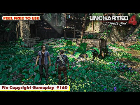 Uncharted 4: A Thief's End [NoCopyrightGameplay #160] - Feel Free To Use