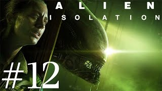 Alien: Isolation Walkthrough (1080p) part 12
