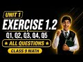 Class 9 Math Unit 1 Exercise 1.2 (Ex 1.2 Q1, Q2, Q3, Q4, Q5) All Questions | Full Solution