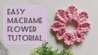 Easy Macrame Flower Tutorial | Macrame Flower New Design | Macrame Flower DIY | Step by Step Guide