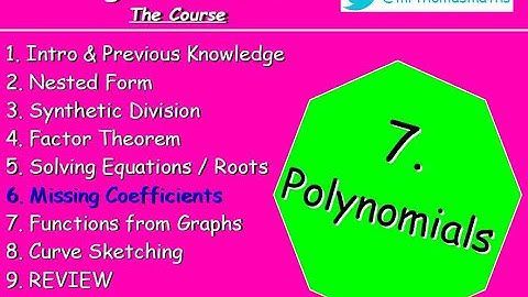 7.6 Polynomials 6. Missing Coefficients - Higher Maths Lessons - @MrThomasMaths SQA