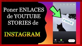 Cómo poner ENLACES de VIDEOS de YOUTUBE en HISTORIAS de INSTAGRAM