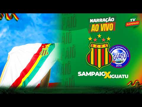 🔴 SAMPAIO x IGUATU | NARRAÇÃO AO VIVO | BRASILEIRO SÉRIE D 2026